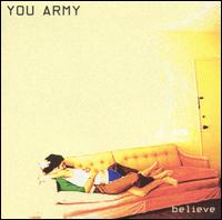 You Army - Believe lyrics