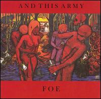And This Army - Foe lyrics