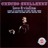 Chucho Avellanet - Love & Violins lyrics