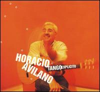 Horacio Avilano - Tango Explicito lyrics