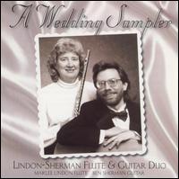Lindon-Sherman Flute & Guitar Duo - A Wedding Sampler lyrics