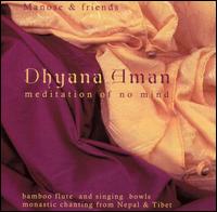 Dhyana Aman - Meditation of No Mind lyrics