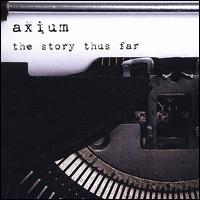Axium - The Story Thus Far lyrics