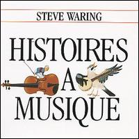 Steve Waring - Histoires a Musique lyrics