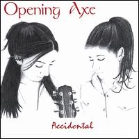 Opening Axe - Accidental lyrics