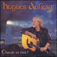Hugues Aufray - Chacun Sa Mer lyrics