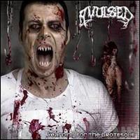 Avulsed - Yearning for the Grotesque lyrics