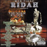 Mob Figaz Ridah - Mob Figaz Ridah Presents Thunder Knock, Vol. 1 lyrics