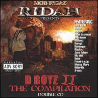 Mob Figaz Ridah - D Boyz II: The Compilation lyrics