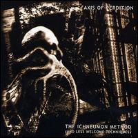 Axis of Perdition - The Ichneumon Method (And Less Welcome ... lyrics
