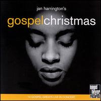 Jan Harrington - Gospel Christmas lyrics