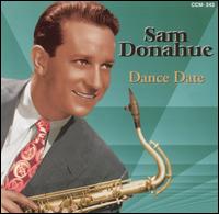 Sam Donahue & His Orchestra - Dance Date lyrics