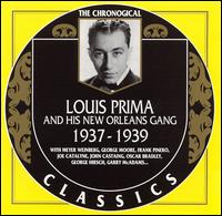 Louis Prima & His New Orleans Gang - 1937-1939 lyrics