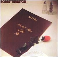 Bobby Thurston - Sweetest Piece of the Pie lyrics