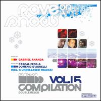 Gabriel Ananda - Rave on Snow, Vol. 15 lyrics