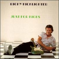 Ricky Kicklighter - Just for Kicks lyrics