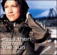Elisa - Then Comes the Sun lyrics