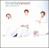 Ornella Vanoni - No le Donne Noi lyrics