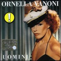 Ornella Vanoni - Uomini lyrics
