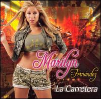 Marilyn Fernandez - La Carretera lyrics