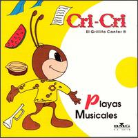 Cri-Cri - Playas Musicales lyrics