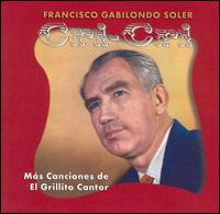 Cri-Cri - Mas Canciones del Grillito Cantor lyrics