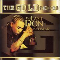 Don Omar - The Last Don [The Gold Series] lyrics