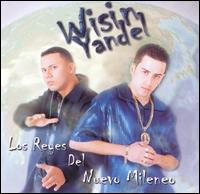 Wisin & Yandel - Los Reyes del Nuevo Milenio lyrics