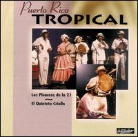 Los Pleneros de La 21 - Puerto Rico Tropical lyrics