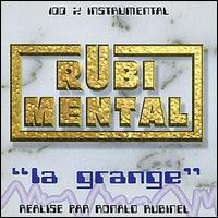 Ronald Rubinel - Rubi Mental/100% Instrumental lyrics