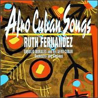 Ruth Fernandez - Afro Cuban Songs lyrics