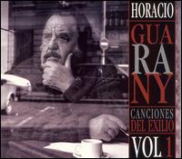 Horacio Guarany - Canciones del Mexico, Vol. 1 lyrics
