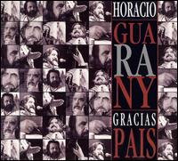 Horacio Guarany - Gracias Pais lyrics