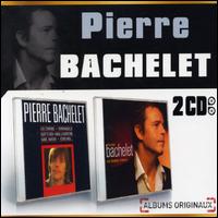 Pierre Bachelet - Pierre Bachelet lyrics