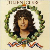 Julien Clerc - Liberte Egalite Franternite Ou La Mort lyrics