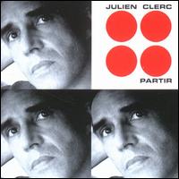 Julien Clerc - Partir lyrics