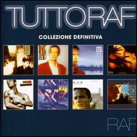 Raf - Tutto Raf lyrics