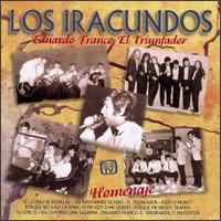 Los Iracundos - Eduardo Franco: Triunfador Homenaje lyrics