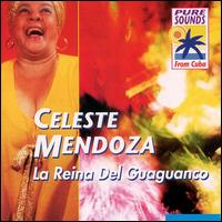 Celeste Mendoza - La Reina Del Guaguanco lyrics