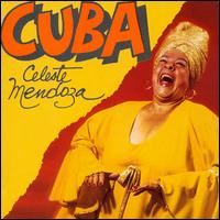 Celeste Mendoza - Cuba lyrics