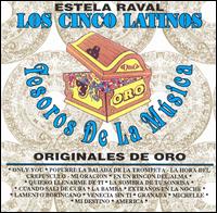 Estela Raval - Tesoros de La Musica lyrics