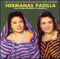 Las Hermanas Padilla - Acompanamiento de Mariachi lyrics