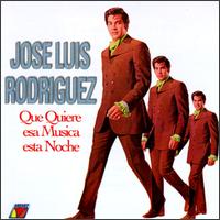 Jose Luis Rodrguez - Que Quiere Esa Musica Esta Noche lyrics