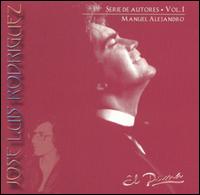 Jose Luis Rodrguez - Serie de Autores, Vol. 1: Manuel Alejandro lyrics