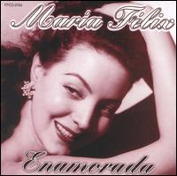 Maria Felix - Enamorada lyrics
