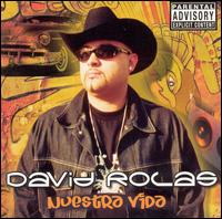 David Rolas - Nuestra Vida lyrics