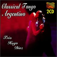 Hugo Diaz - Classical Tango Argentino lyrics