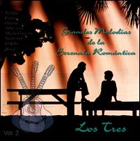 Los Tres - Serenata Romantica, Vol. 2 lyrics