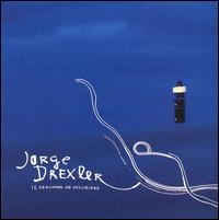 Jorge Drexler - 12 Segundos de Oscuridad lyrics