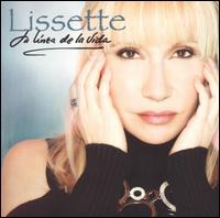 Lissette - La Linea de la Vida lyrics